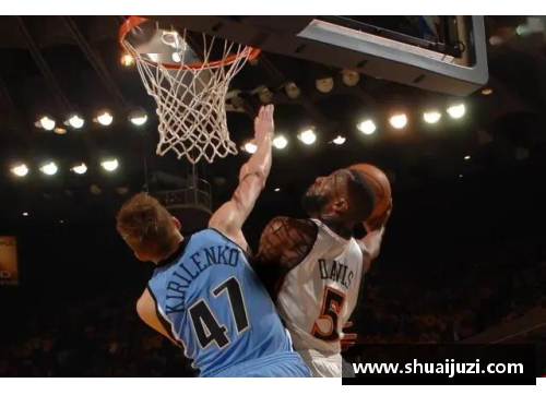 jbo竞博官网NBA盖帽大观：防守的极致力量与技艺 - 副本